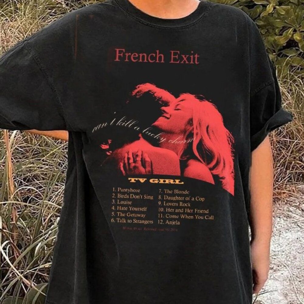 Tv Girl T-shirt - French Exit T-shirt, Tv Girl Tee
